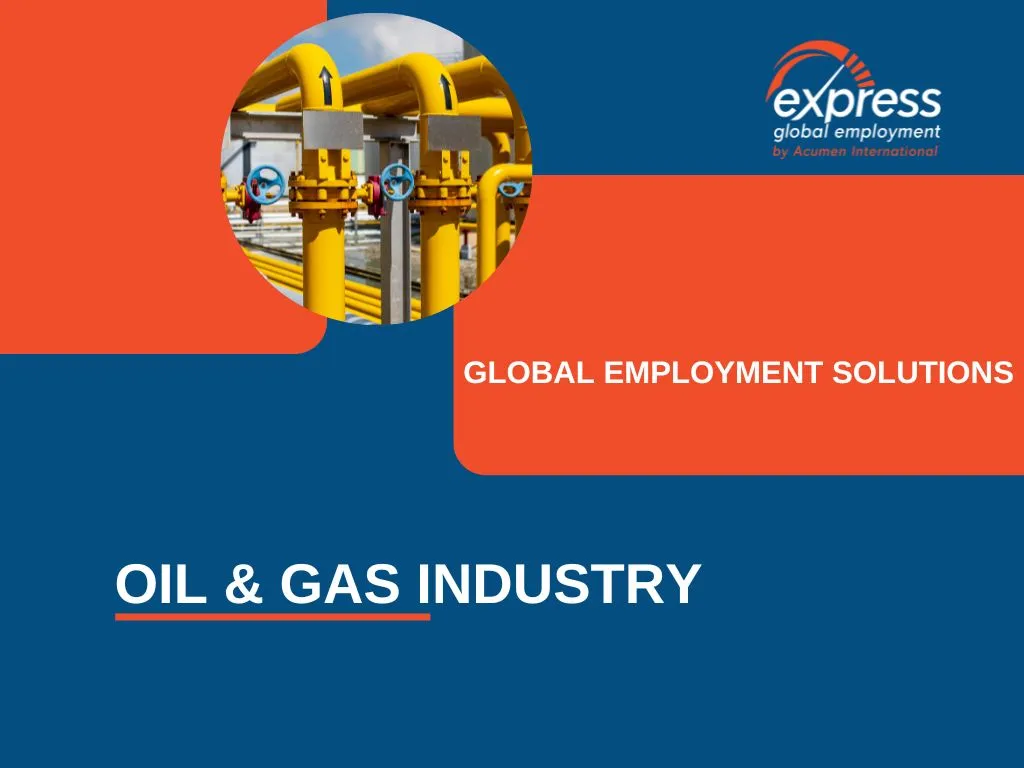 Global Employer of Record Services for Oil and Gas Industry
