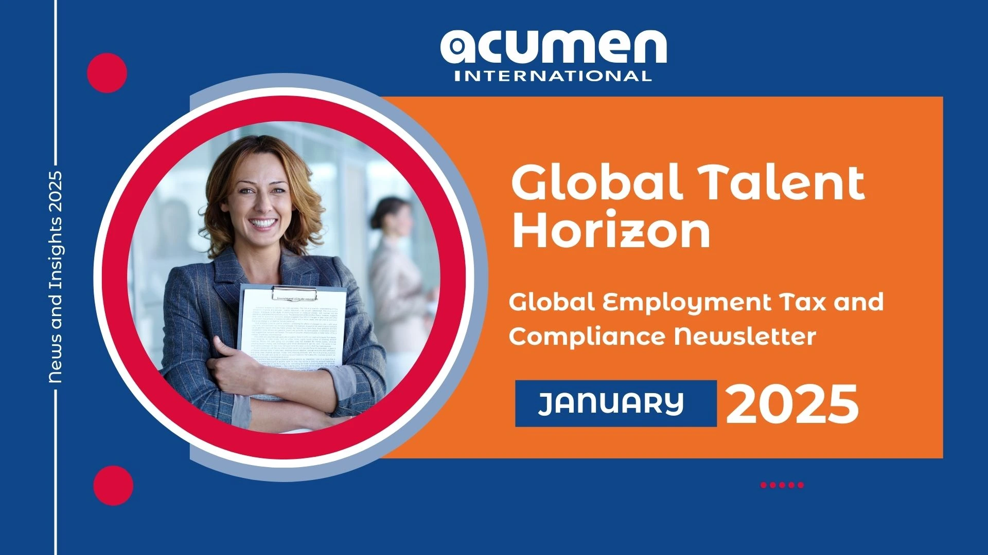 Global Employment Tax and Compliance Newsletter. January 2025
